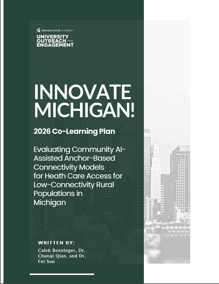 Report for Evaluating Community AI-Assisted Anchor-Based Connectivity Models for Health Care Access for Low-Connectivity Rural Populations in Michigan